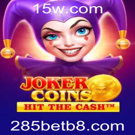 Descubra o Mundo Empolgante de JokerCoins no Universo 285bet